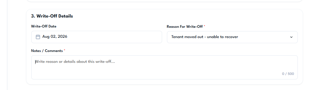 Enter the write-off date, select the reason and provide supporting notes or comments.